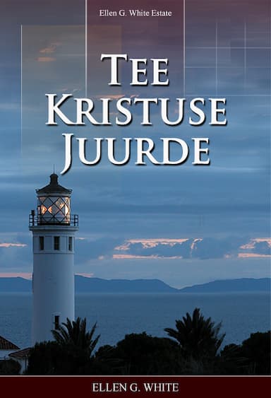 Tee Kristuse Juurde