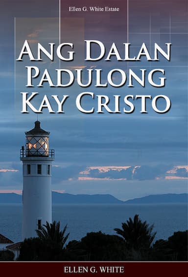 Ang Dalan Padulong Kay Cristo