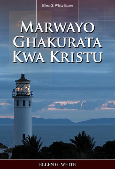 Marwayo Ghakurata Kwa Kristu