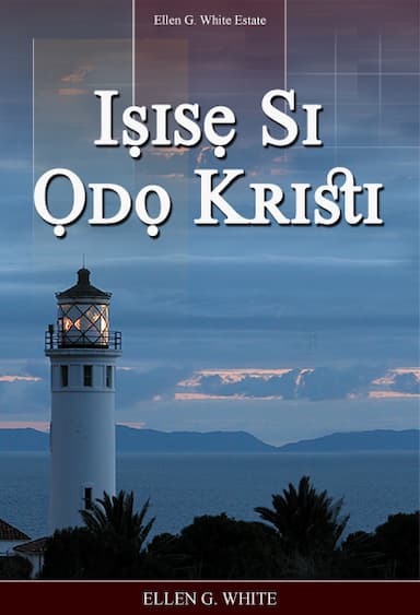 Iṣisẹ Si Ọdọ Kristi