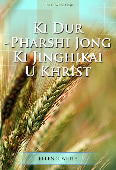 Ki Dur-Pharshi Jong Ki Jinghikai U Khrist